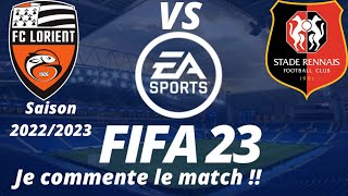 Lorient vs Rennes 20ème journée de ligue 1 2022/2023 /FIFA 23 PS5