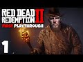 FIRST Playthrough: RED DEAD REDEMPTION 2! - Part 1