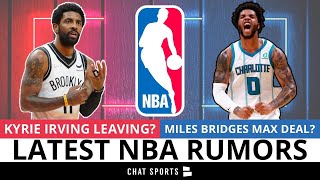 Kyrie Irving LEAVING Brooklyn Nets? NBA Rumors On Irving’s Future, Miles Bridges & 2022 NBA Draft
