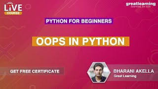 Python for Beginners - Live Course | OOPS In Python | Python Programming | Great Learning