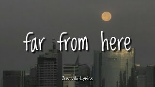 Hojean - far from here (Lyrics) 🎶