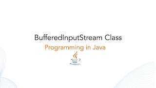 BufferedInputStream Class in java