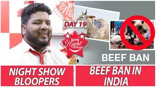 Night Show Bloopers | Beef Ban in India | Settai Night Show | Day 19 | Smile Settai