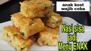 Sisa Nasi Kemarin diolah begini aja | Nasi Telur ala anak kost