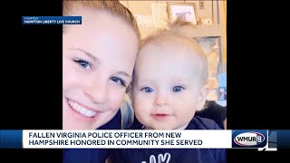 Fallen police officer who grew up in New Hampshire honored in community she served