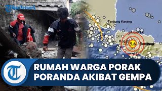 Penampakan Kerusakan Pasca Gempa di Cianjur, Rumah Warga Porak Poranda Nyaris Tak Lagi Berbentuk