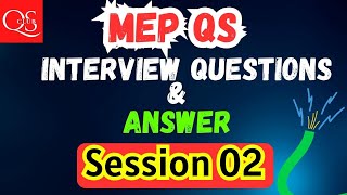 MEP Qs Practice - Interview Question & Answer / Session 2 #qsclub #quantitysurveying