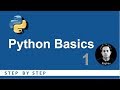Python Beginners Tutorial | Getting Started | Basic Programming 1