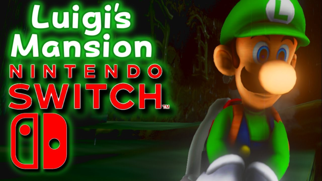 LUIGI'S MANSION FOR NINTENDO SWITCH?! - YouTube