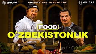 O’zbekistonlik FOOD | Alisher Uzoqov bilan Artur Grigoryan | (4K)