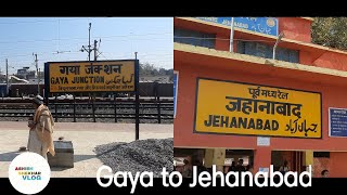 Gaya to Jehanabad train journey | Departure from Gaya Junction | Arrived at Jehanabad Station ||