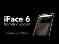 Info-Tech - iFace 6 Biometric Scanner