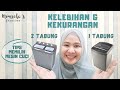 Memilih Mesin Cuci (Kelebihan & Kekurangan Mesin 1 Tabung & 2 Tabung) #TipsMomicha