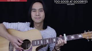 Too Good At Goodbyes Guitar Cover Acoustic - Sam Smith 🎸 |Tabs + Chords|
