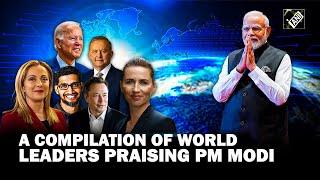 PM Modi Birthday special: A compilation of world leaders praising PM Modi