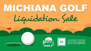 2022 Michiana Golf Liquidation Sale | Maple Hill Golf