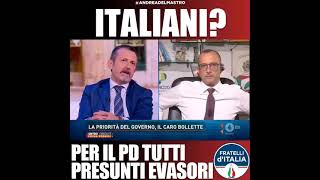 Delmastro: Italiani? Per il PD sono tutti presunti evasori