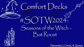 Comfort Tarot and Oracle Decks - Bat Roost| VR #sotw2024