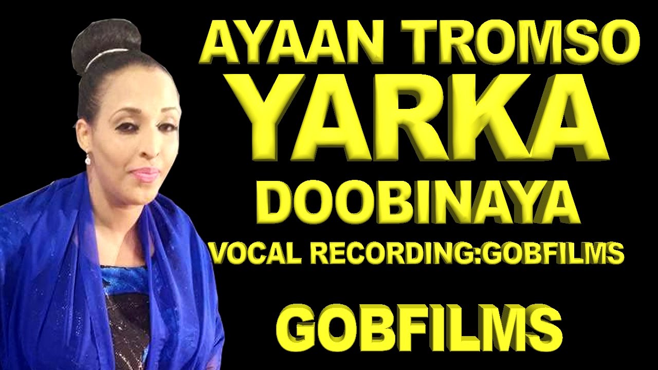 AYAAN TROMSO (YARKA DOOBINAYA) 2016 HD - YouTube