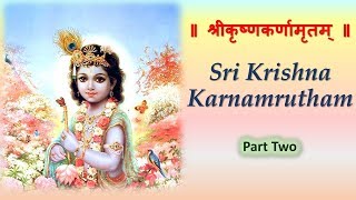 Krishna Karnamrita (Part 2) - Sri Bilva Mangala Thakura (Leela Shuka)