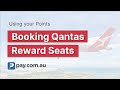 How to Book a Reward Seat Using Your Qantas Points