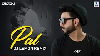 Pal (Remix) | DJ IRFAN BD | DJ LEMON | Jalebi | arijit singh | shreya Ghosal | Varun Mitra | Rhea C