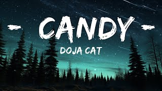 Doja Cat - Candy (Lyrics) | 15min