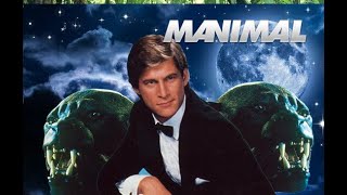 Forgotten TV Classics -   Manimal (1983)