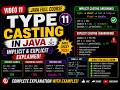Java Full Course in Tamil | 11 - Type Casting in Java | Implicit & Explicit Type Conversion