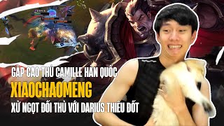 XIAOCHAOMENG GẶP CAO THỦ CAMILLE HÀN QUỐC  XỬ NGỌT ĐỐI THỦ VỚI DARIUS THIÊU ĐỐT