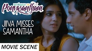 Jiiva Misses Samantha - Neethaane En Ponvasantham | Scene | Jiiva, Samantha | Ilaiyaraaja