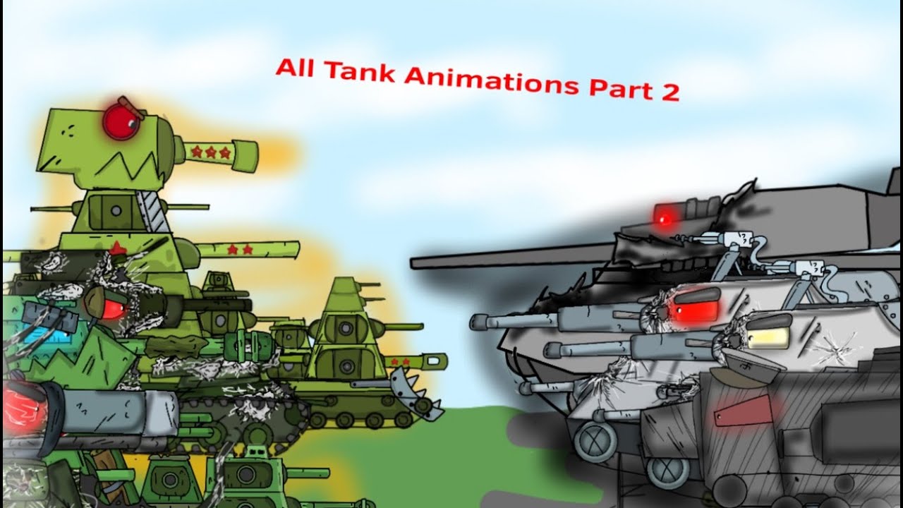 Tank Animation Compliment Part 2 Cartoon About Tanks Youtube