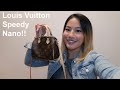 LOUIS VUITTON NANO SPEEDY UNBOXING