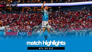 WIN HIGHLIGHTS: Charlotte FC at Atlanta United