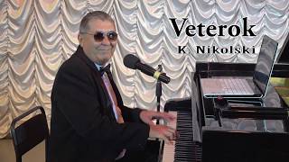 “Veterok” K. Nikolski Russian Song.