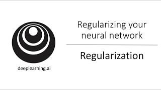 Regularization (C2W1L04)