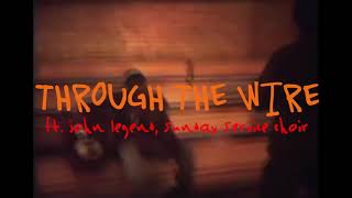Through The Wire But it will change your life.
