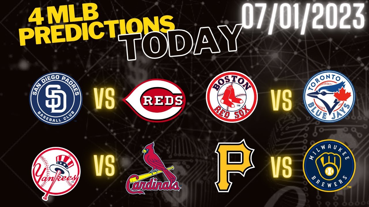 4 Mlb Predictions Today 7 1 23 Mlb Picks And Predictions Today Mlb 4 Mlb Predictions Today 7 1 23 Mlb Picks And Predictions Today Mlb