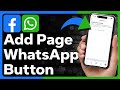 How To Add WhatsApp Button To Facebook Page