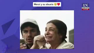 El emotivo video de Messi junto a su abuela