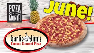 June 2020 Pizza of the Month: The Gourmet Hawaiian Pizza