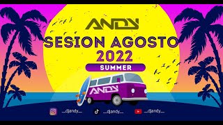 Sesión Agosto 2022 MIX (Dembow, Reggaetón, Comercial......)