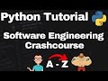 Python Tutorial: Software Engineering Essentials in 1 Hour