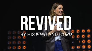 Revived In Faith | Revived By His Wind And Word // Julie Yoder