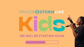 Watchmen Arise (Matthew 25:6) | Prayer Storm Kids | Ep 24