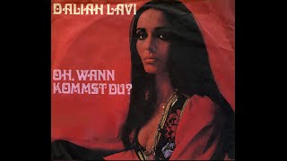 Oh wann kommst du - Daliah Lavi