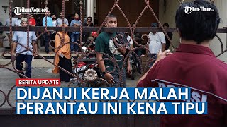 Puluhan Calon Pekerja dari Berbagai Daerah Diterlantarkan di Makassar