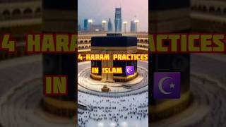 5 haram practises in islam ☪️ #islam #allah #shorts #viral #quran #share #subscribe