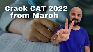 Crack CAT 2022 from March | CAT Preparation Study Plan | Online vs Offline Coaching | CAT Syllabus