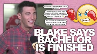 Bachelorette Star Blake Horstmann Thinks Bachelor Franchise Will Never Be The Same